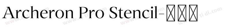 Archeron Pro Stencil字体转换